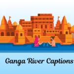 Ganga River Captions