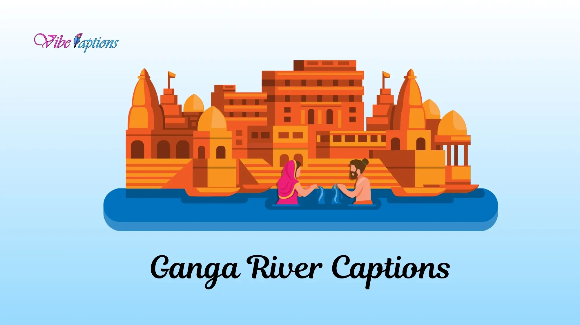 Ganga River Captions