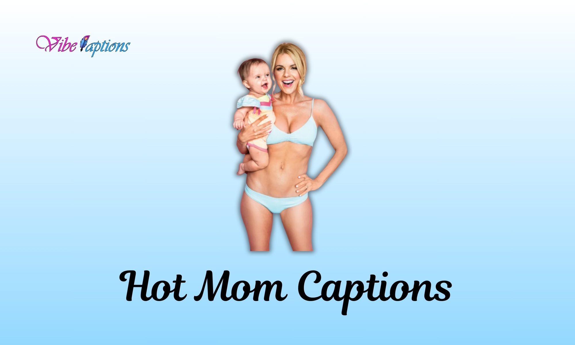 Hot Mom Captions