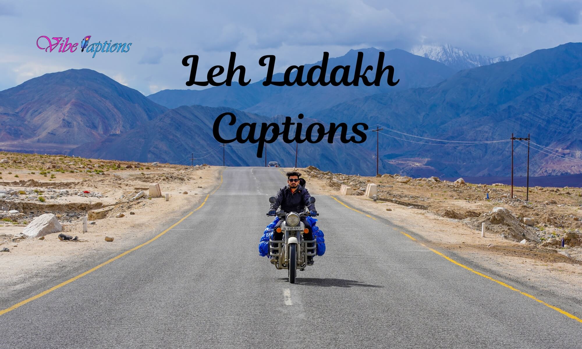 Leh Ladakh Captions