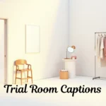 Trial Room Captions